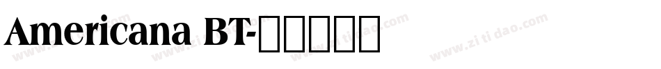 Americana BT字体转换